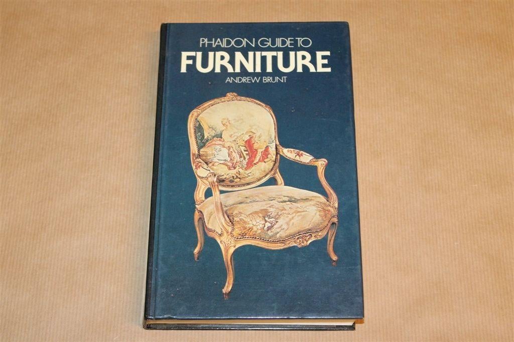 Phaidon Guide to Furniture — Andrew Brunt [1978], Ophalen of Verzenden, Gelezen, Fotografen