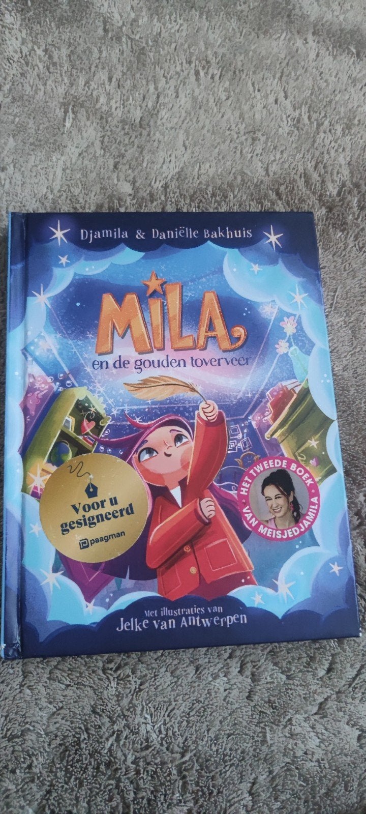 Mila en de Gouden Toverveer, Ophalen of Verzenden, Zo goed als nieuw, Fictie, Meisje Djamila; Daniëlle Bakhuis
