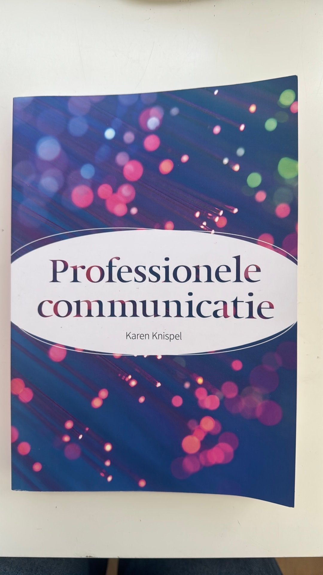 Karen Knispel - Professionele communicatie, Karen Knispel, Ophalen of Verzenden, Zo goed als nieuw, Nederlands