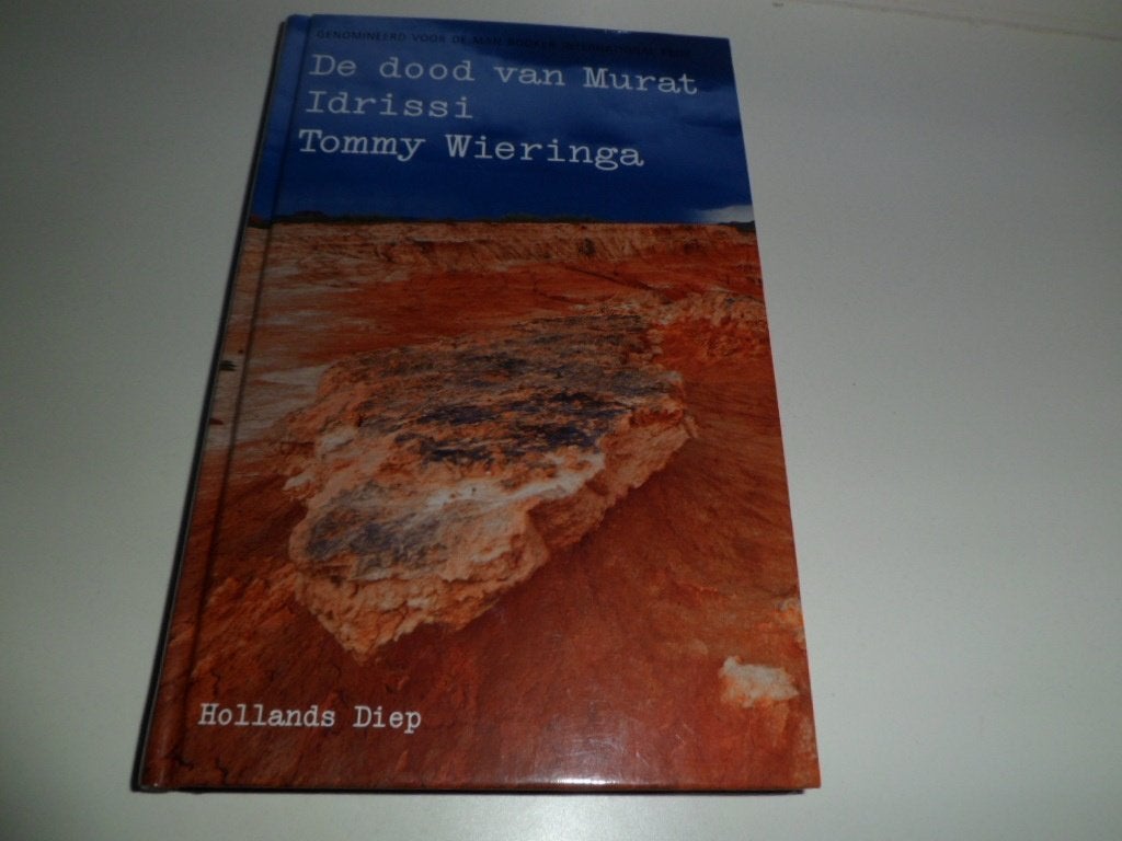 De dood van Murat Idrissi - Tommy Wieringa, Ophalen of Verzenden, Zo goed als nieuw, Tommy Wieringa