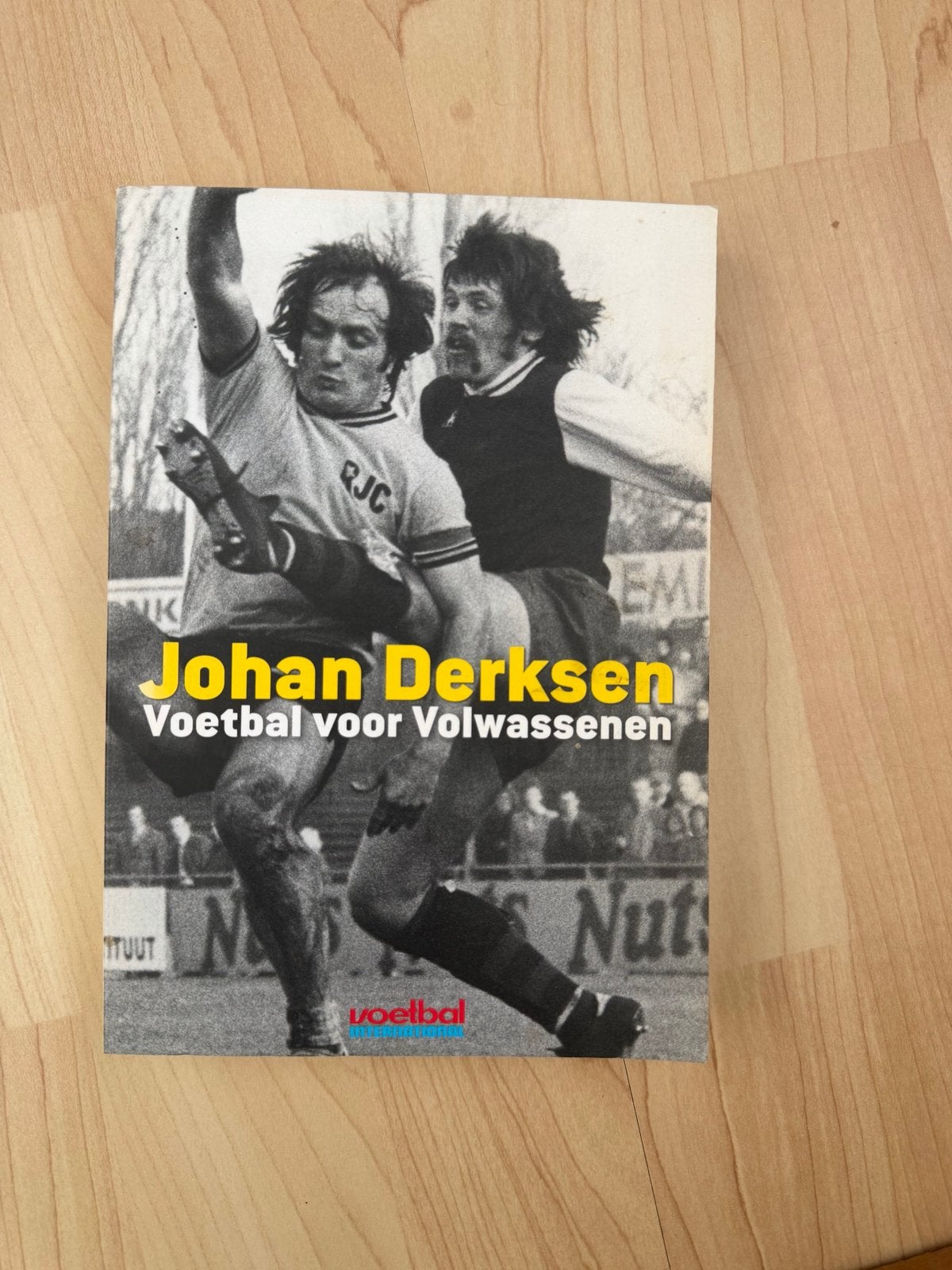 Johan Derksen - Voetbal voor Volwassenen, Boeken, Ophalen, Gelezen, Balsport