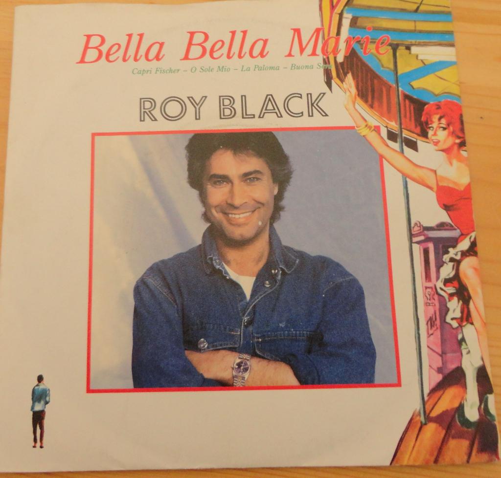 Roy Black > Bella Bella Marie, Gebruikt, 7 inch, Single, Ophalen of Verzenden