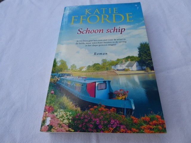 Katie Fforde; schoon schip, Ophalen of Verzenden, Gelezen