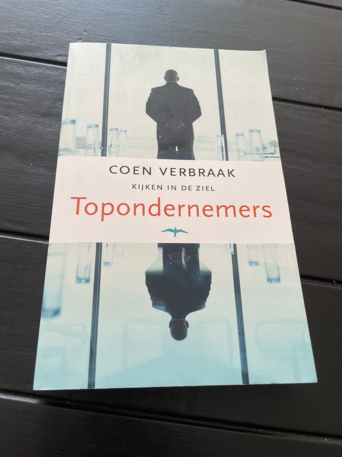 Topondernemers - Kijken in de ziel door Coen Verbraak, Ophalen of Verzenden, Zo goed als nieuw, Economie en Marketing
