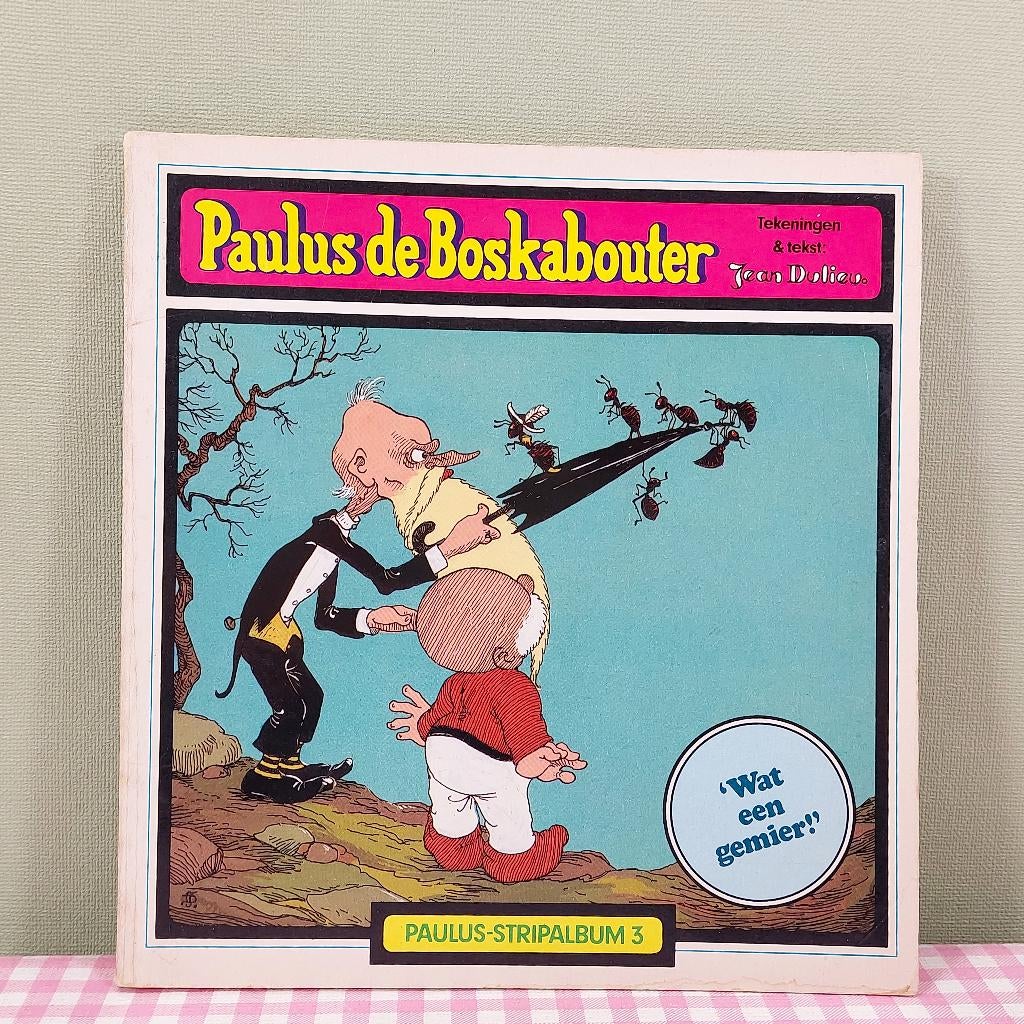 Paulus de Boskabouter Jean Dulieu Wat een gemier 1972, Boeken, Kinderboeken | Jeugd | onder 10 jaar, Gelezen, Sprookjes, Ophalen of Verzenden