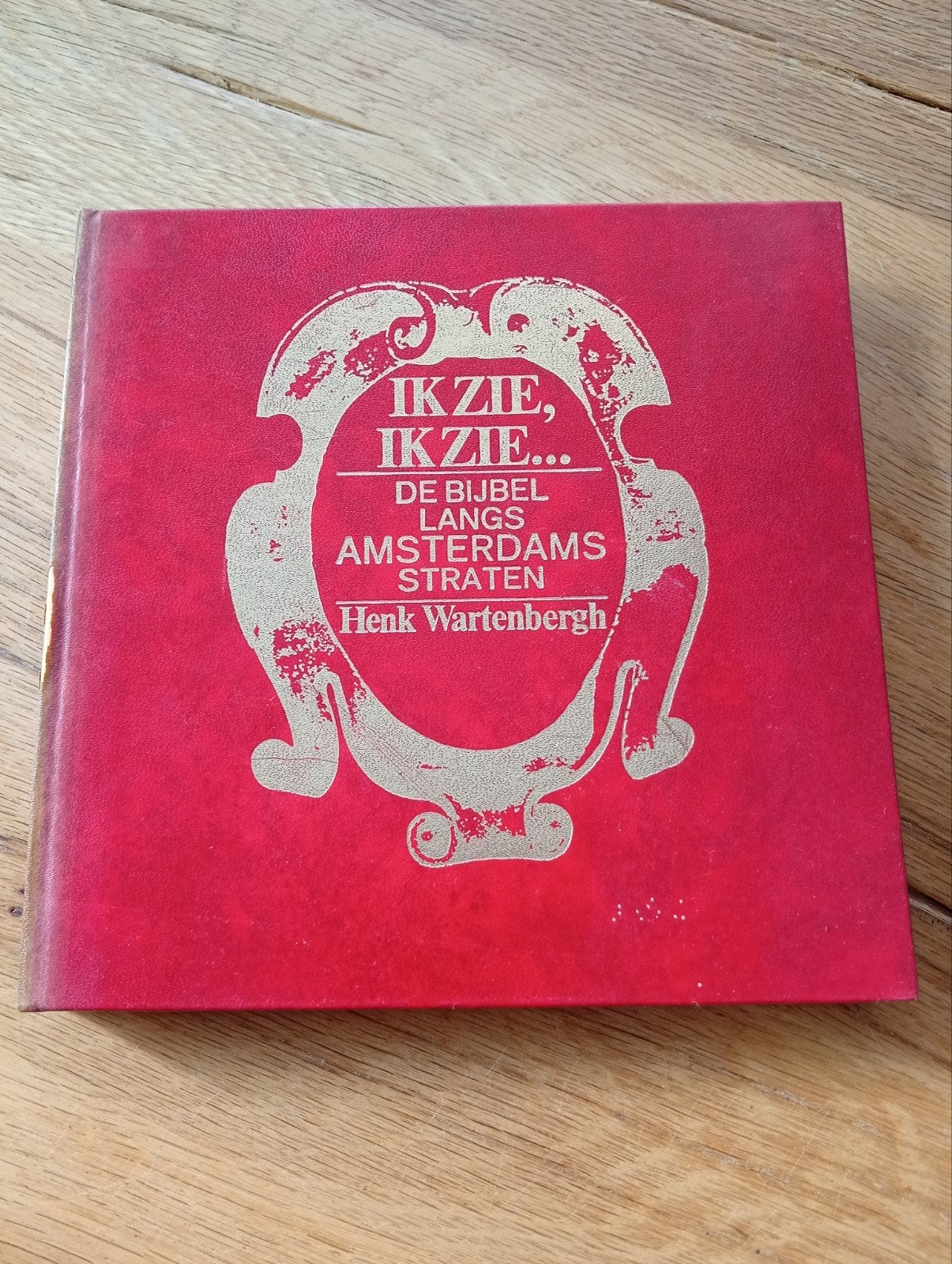 Ik Zie, Ik Zie... De Bijbel Langs Amsterdams Straten, Ophalen of Verzenden, Gelezen, Henk Wartenbergh, Christendom | Katholiek
