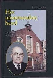 Uitnemendste Bevel J M Vermeulen 9789061408215, Ophalen of Verzenden, Zo goed als nieuw, J M Vermeulen, Christendom | Protestants