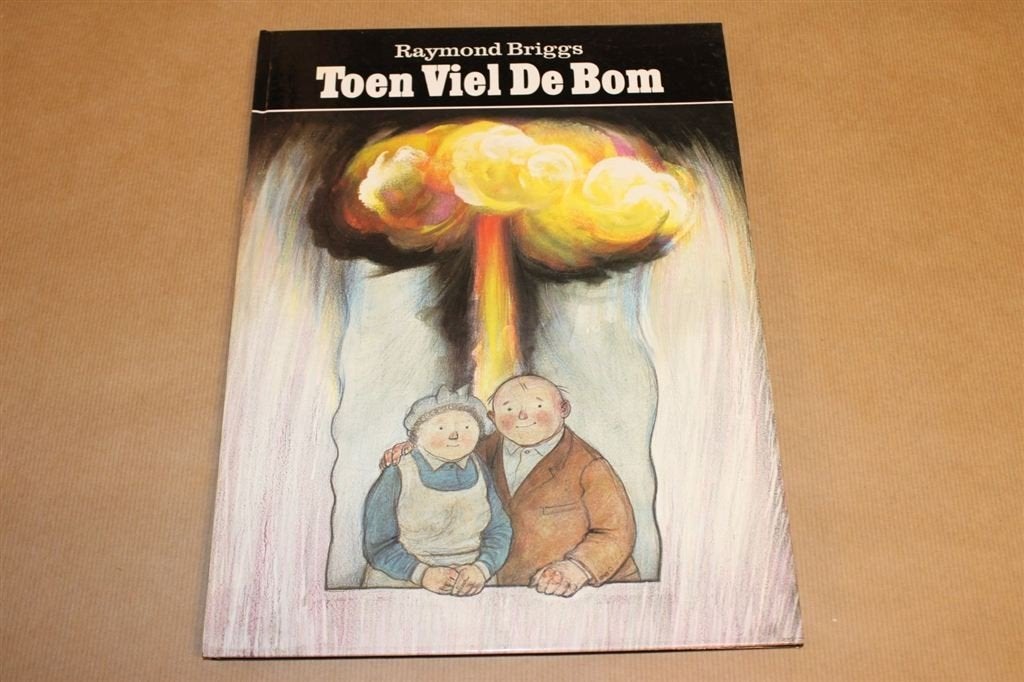 Toen viel de bom - Raymond Briggs, Boeken, Eén stripboek, Ophalen of Verzenden, Zo goed als nieuw