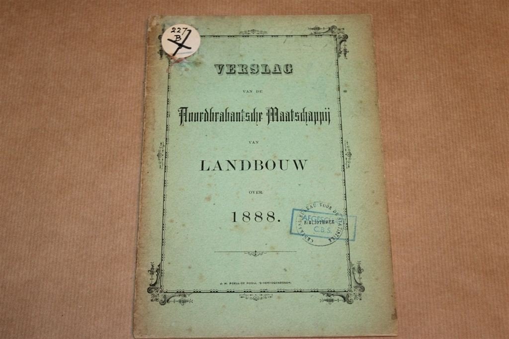 Verslag Noorbrabantsche Mij van Landbouw - 1888 !!, Ophalen of Verzenden, Zo goed als nieuw