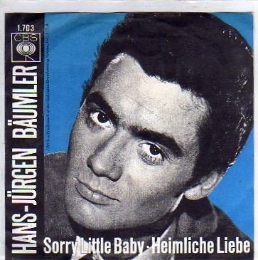 Hans Jurgen Baumler- Sorry little Baby, Gebruikt, Verzenden, 7 inch, Pop