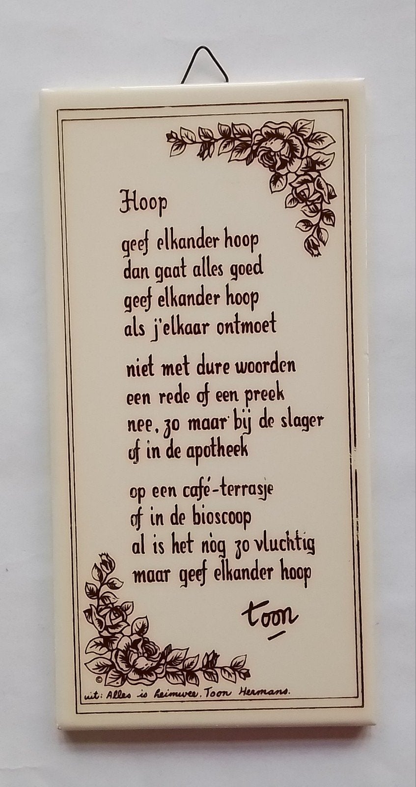 Spreukentegeltje Toon Hermans - Hoop, Antiek en Kunst, Ophalen of Verzenden