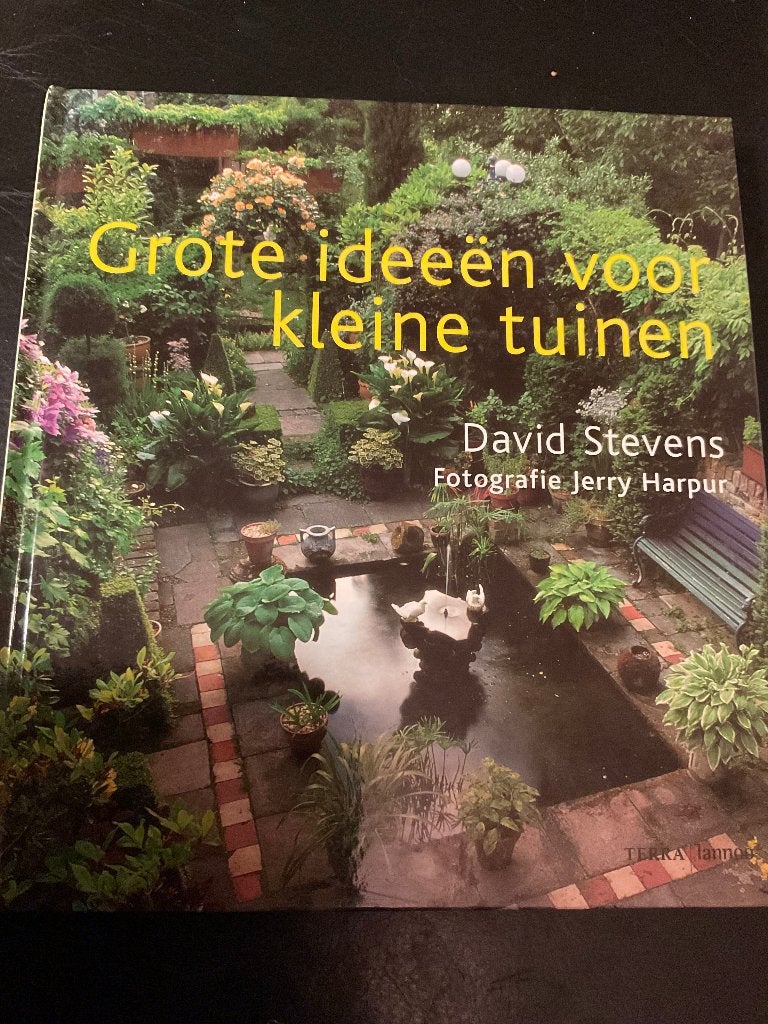 Grote ideeen voor kleine tuinen, Boeken, Ophalen of Verzenden, Zo goed als nieuw, Tuinontwerpen