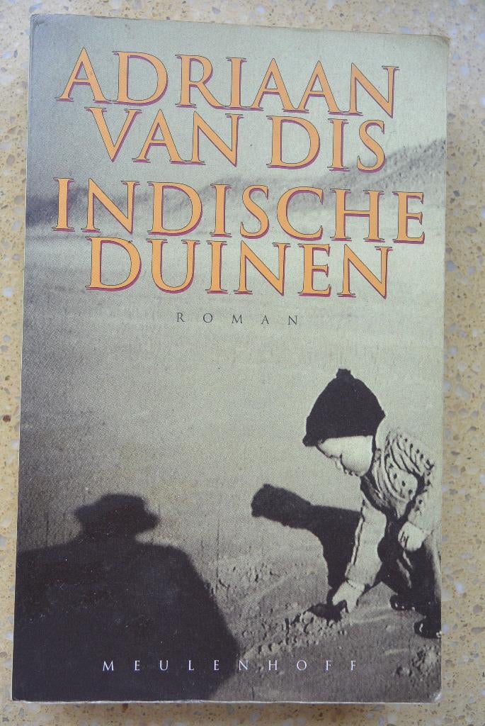 Indische duinen Adriaan van Dis Roman, Gelezen, Adriaan van Dis, Ophalen of Verzenden, Nederland