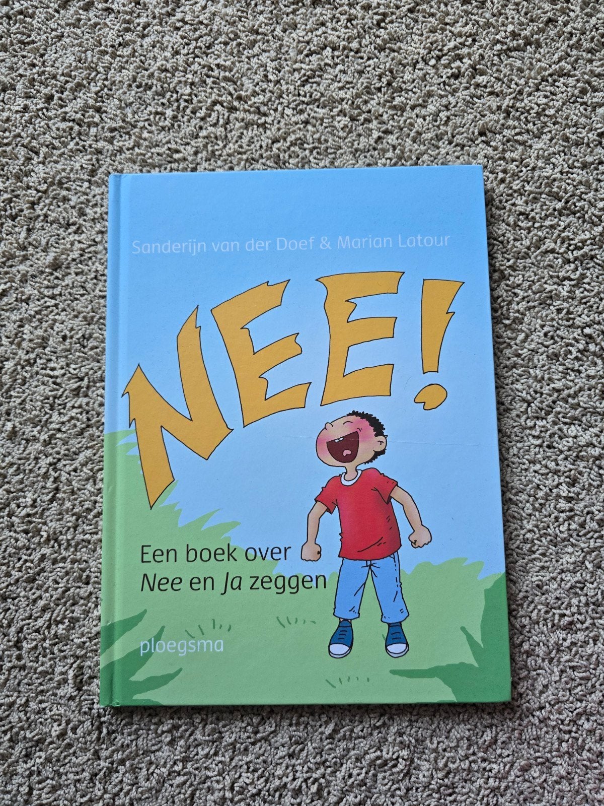 Nee! Een boek over Nee en Ja zeggen - Sanderijn van der Doef, Boeken, Ophalen of Verzenden, Zo goed als nieuw
