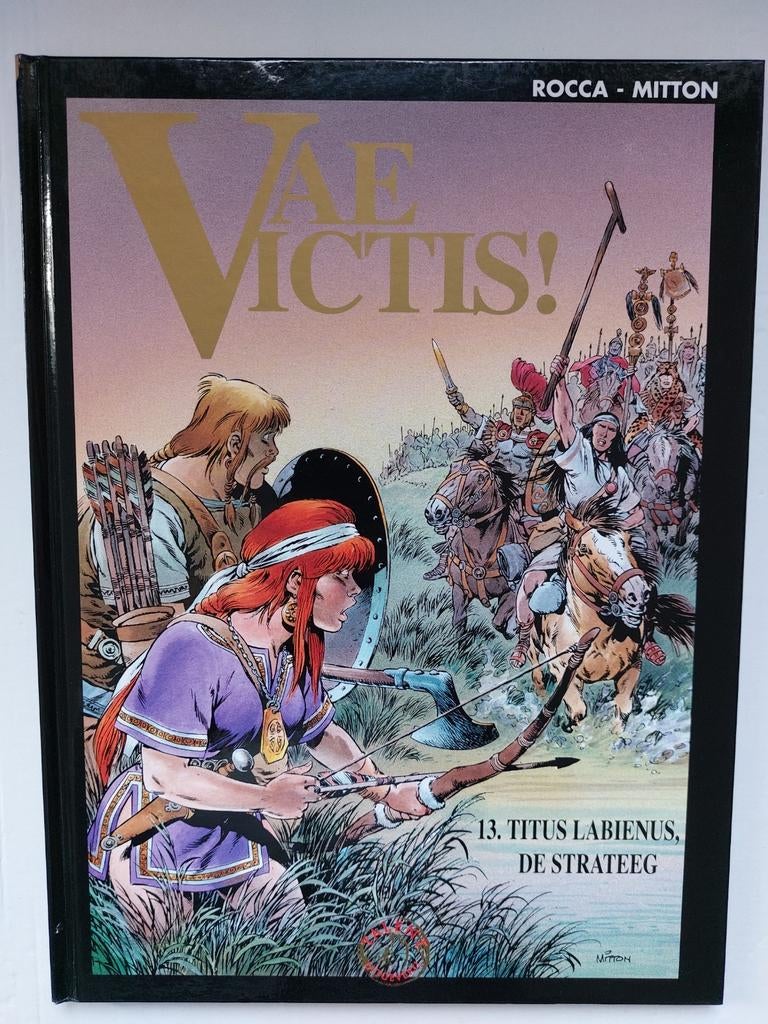 Vae Victis 14 - Gesigneerd door Mitton, Boeken, Eén stripboek, Ophalen of Verzenden, Zo goed als nieuw