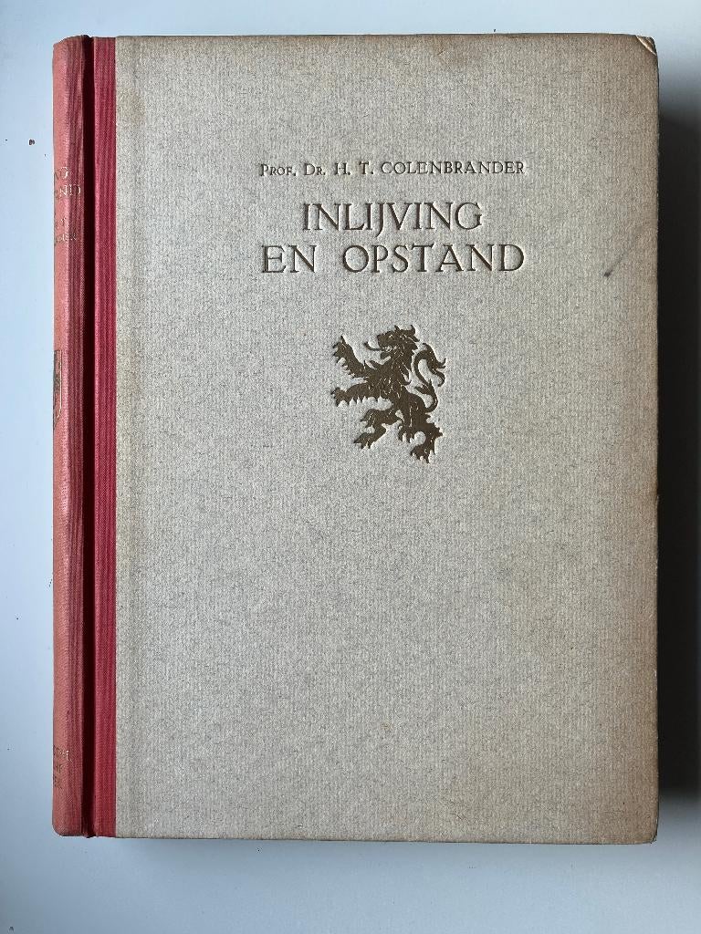 Inlijving en opstand., Gelezen, 19e eeuw, H.T.Colenbrander, Ophalen of Verzenden