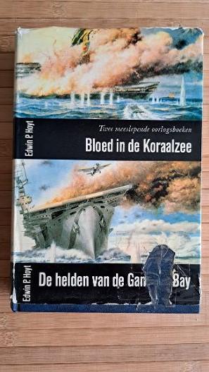 Bloed in de Koraalzee e.a., Edwin P. Hoyt, Oorlog, Marine, Ophalen of Verzenden, Edwin P. Hoyt, Tweede Wereldoorlog