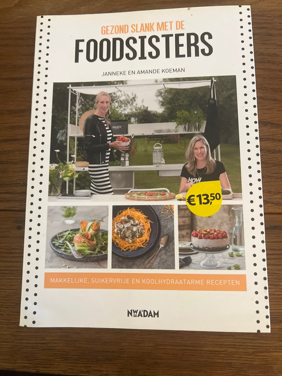Gezond Slank met de Foodsisters - Kookboek, Boeken, Kookboeken, Voorgerechten en Soepen, Ophalen of Verzenden, Zo goed als nieuw