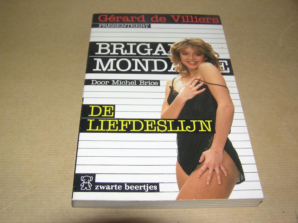  Brigade Mondaine De liefdeslijn-Michel Brice, Ophalen of Verzenden, Gelezen, Michel Brice