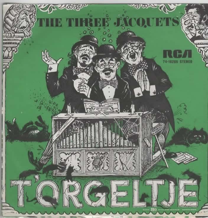 The Three Jacquets- 't Orgeltje, Verzenden, 7 inch, Levenslied of Smartlap, Fotohoes