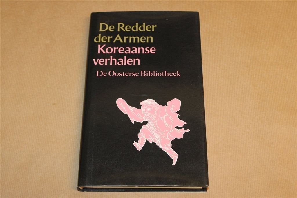 Redder der Armen — Koreaanse Verhalen, Oosterse Bibliotheek, Ophalen of Verzenden, Gelezen