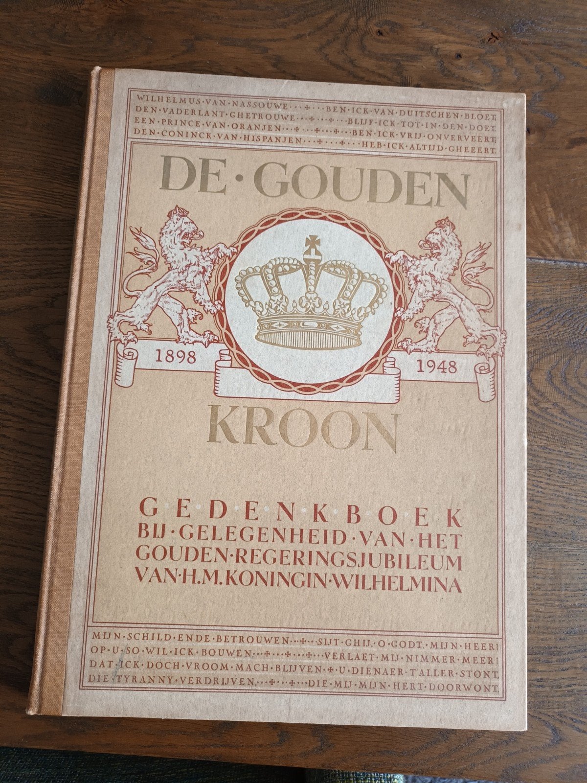 De Gouden Kroon - Gedenkboek Koningin Wilhelmina 1898-1948, Ophalen of Verzenden, 20e eeuw of later, Zo goed als nieuw, Ina Boudier Bakker, Antoon Coolen, Anton van Duinkerken e.a.