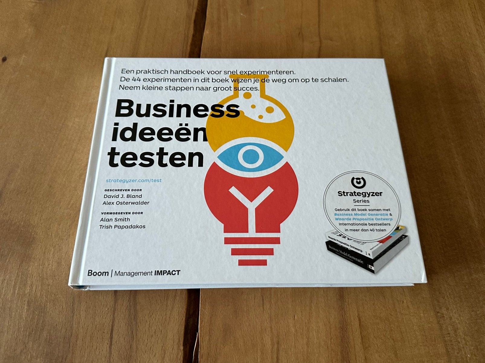 Alex Osterwalder - Businessideeën testen, Boeken, Ophalen, Alex Osterwalder; David J. Bland, Sociale wetenschap, Zo goed als nieuw