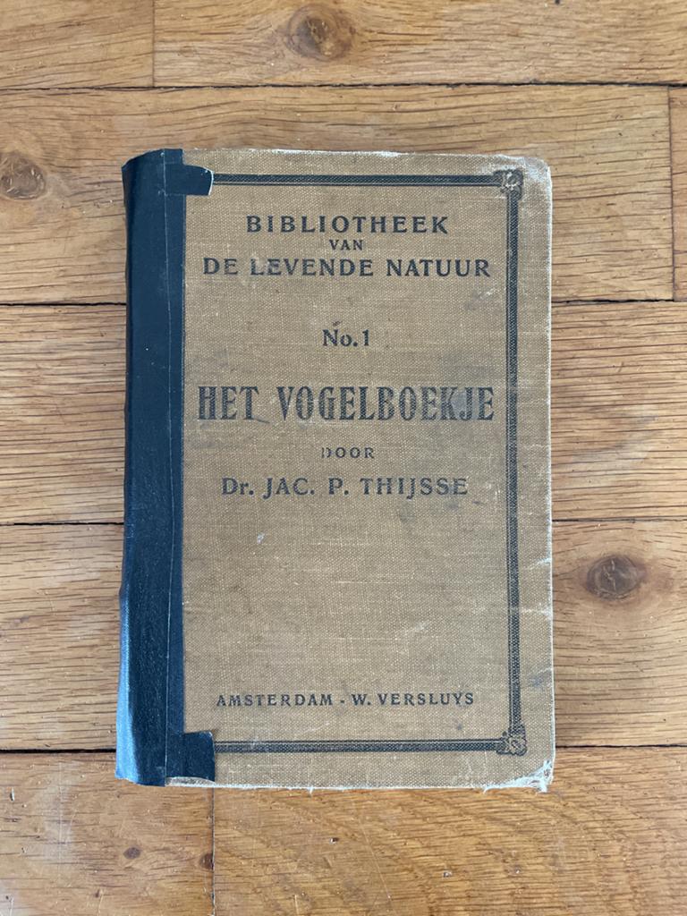 Het Vogelboekje - Dr.Jac.P. Thijsse 1906 met handtekening, Boeken, Ophalen of Verzenden, Gelezen, Vogels