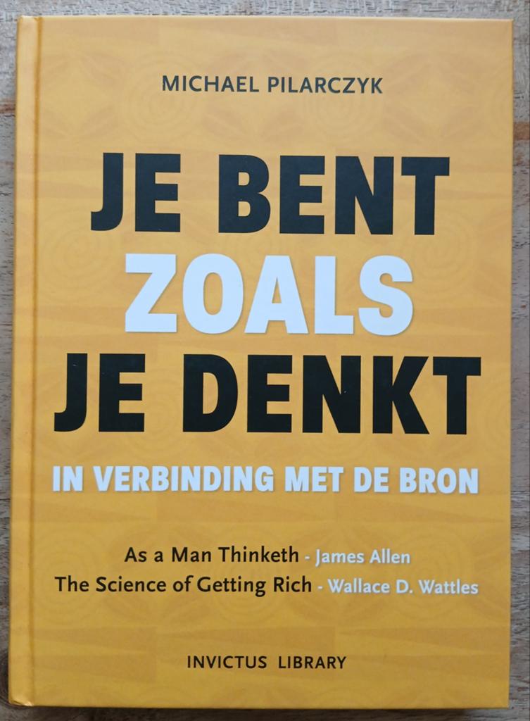 Michael Pilarczyk, Je bent zoals je denkt, Ophalen of Verzenden, Zo goed als nieuw