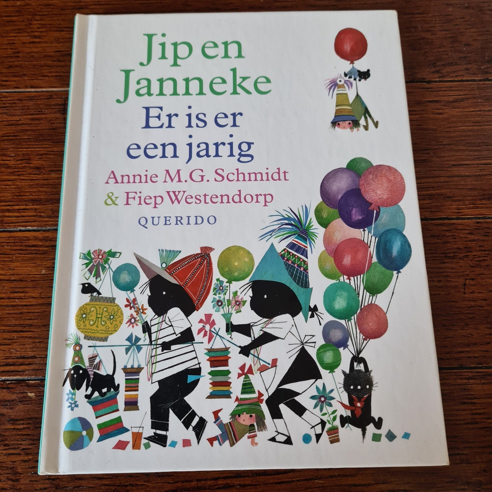 Annie M.G. Schmidt - Jip en Janneke er is er een jarig, Annie M.G. Schmidt, Fictie algemeen, Ophalen of Verzenden, Zo goed als nieuw