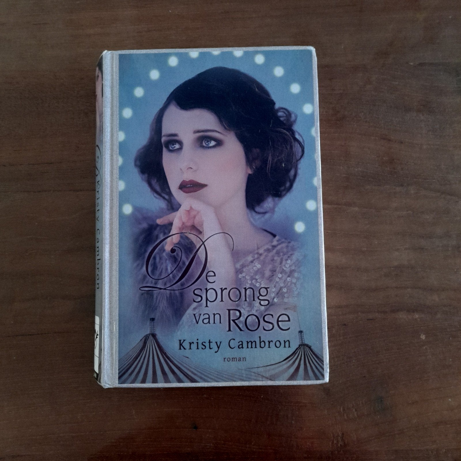 Kristy Cambron - De sprong van Rose, Ophalen, Gelezen, Kristy Cambron