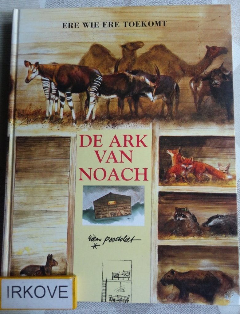 ERE WIE ERE TOEKOMT * DE ARK VAN NOACH * Rien Poortvliet *, Boeken, Verzenden, Zo goed als nieuw, Rien Poortvliet, Prentenboek