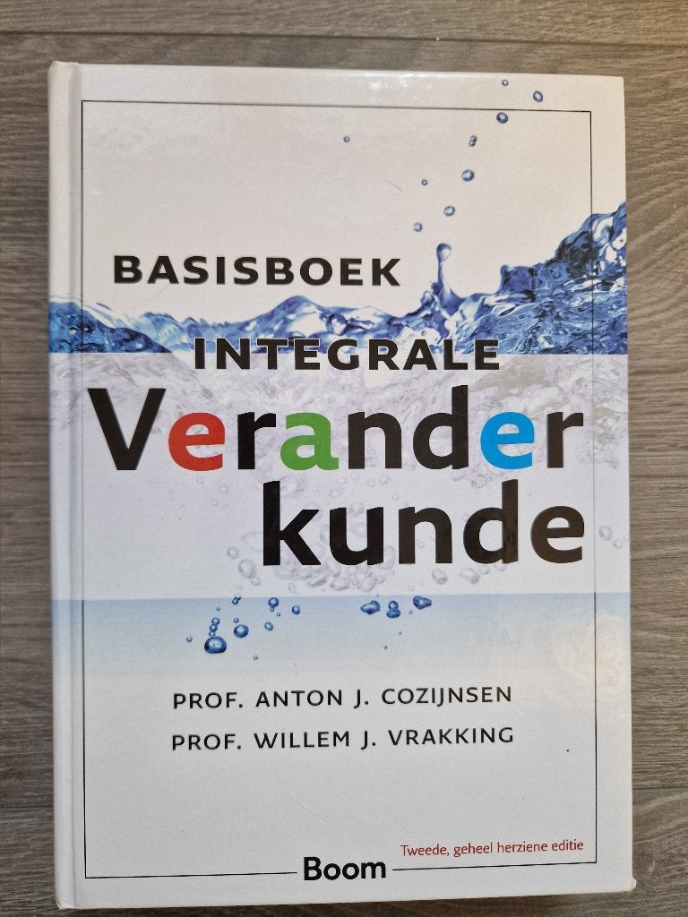 Basisboek Integrale Veranderkunde - Cozijnsen & Vrakking, Gelezen, Prof. Anton J. Cozijnsen, Prof. Willem J. Vrakking, Gamma, HBO