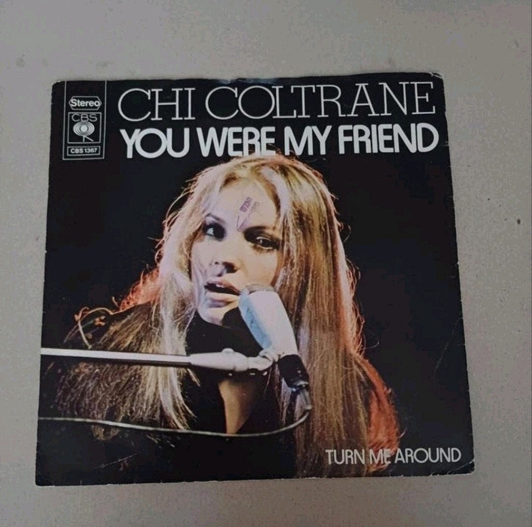Chi Coltrane  - You Were My Friend, Gebruikt, 7 inch, Ophalen of Verzenden, Pop