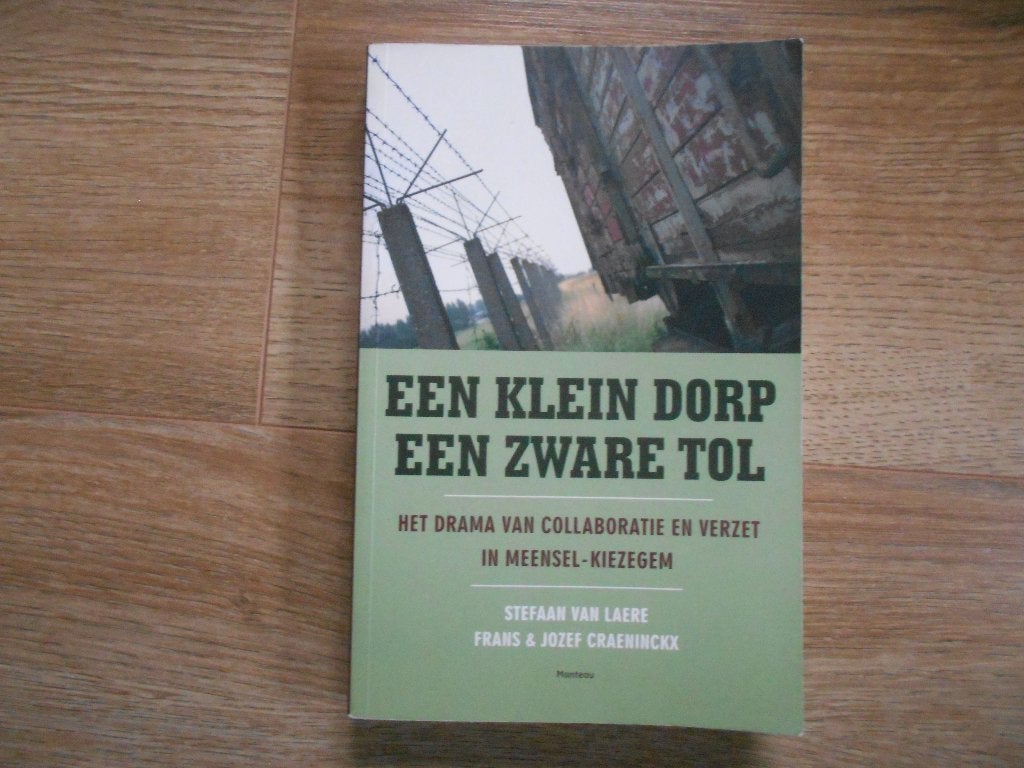 Stefaan van Laere Een klein dorp een zware tol, Ophalen of Verzenden, Tweede Wereldoorlog, Zo goed als nieuw, Overige onderwerpen