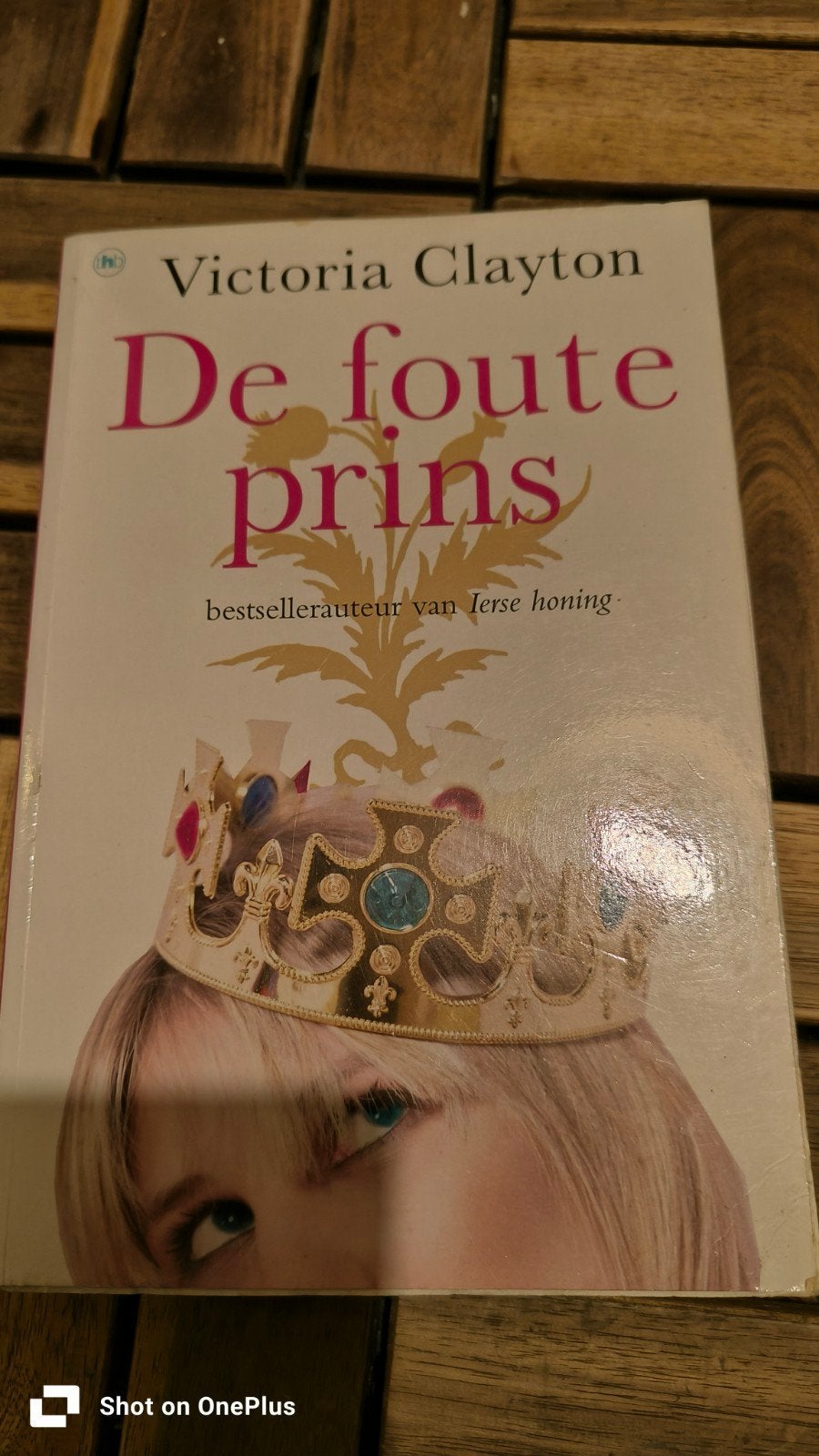 De Foute Prins - Victoria Clayton (paperback), Ophalen of Verzenden, Gelezen, Victoria Clayton, Nederland