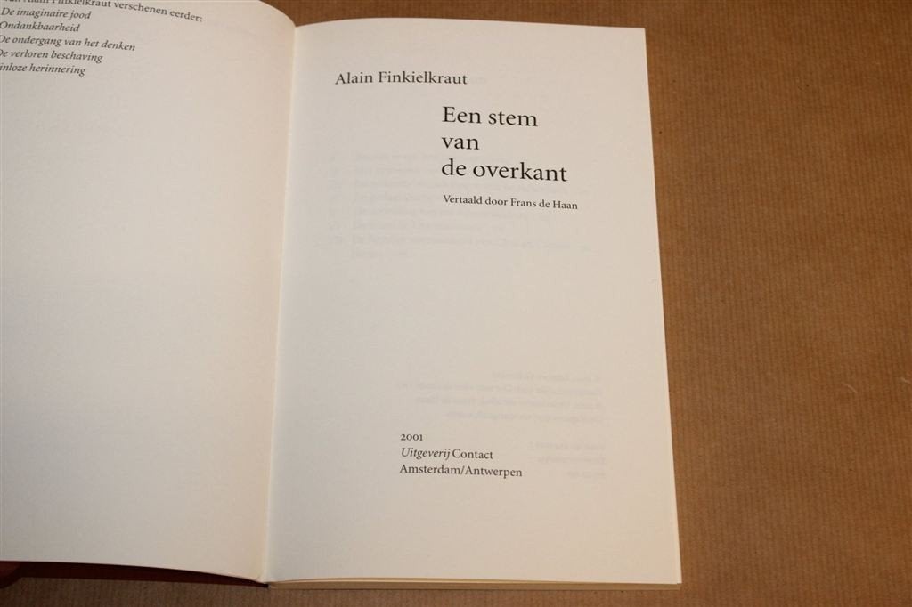 Een Stem van de Overkant — Finkielkraut, Holocaust Essays, Ophalen of Verzenden, Zo goed als nieuw