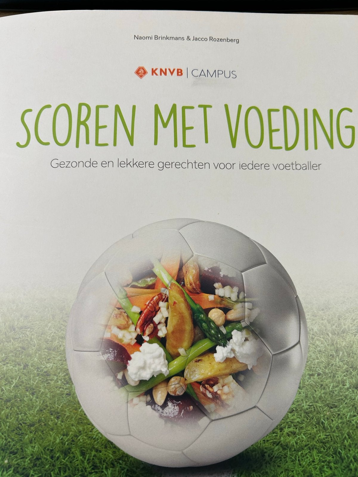 Scoren met Voeding: Gezonde recepten voor voetballers, Boeken, Ophalen, Hoofdgerechten, Zo goed als nieuw, Gezond koken