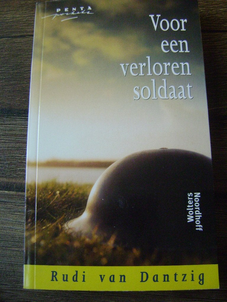 RUDI VAN DANTZIG Voor een verloren soldaat, Boeken, Romans, Gelezen, Ophalen of Verzenden