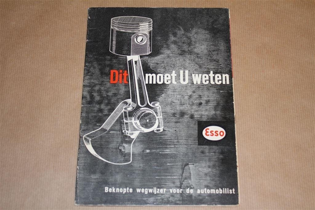 Dit moet u weten - Uitgave Esso circa 1960, Boeken, Ophalen of Verzenden, Gelezen, Overige merken