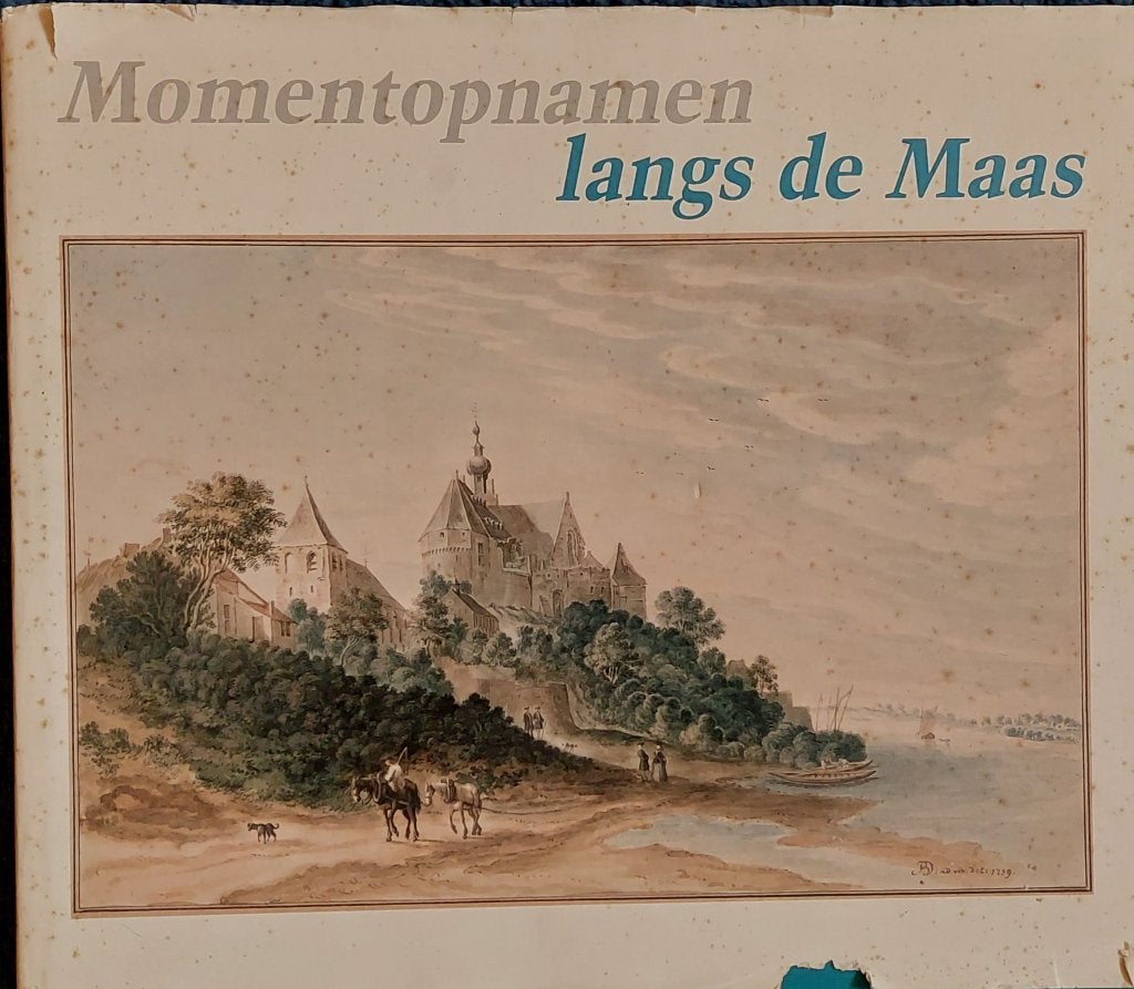 Momentopnamen langs de Maas, Gelezen, J.M. C. Bruijnzeels e.a,, Ophalen of Verzenden, Schilder- en Tekenkunst