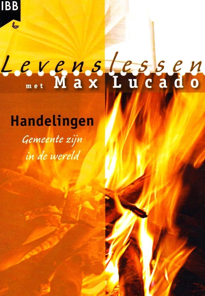 Levenslessen met Max Lucado : Handelingen / 9789032390198, Boeken, Ophalen of Verzenden, Zo goed als nieuw, Max Lucado