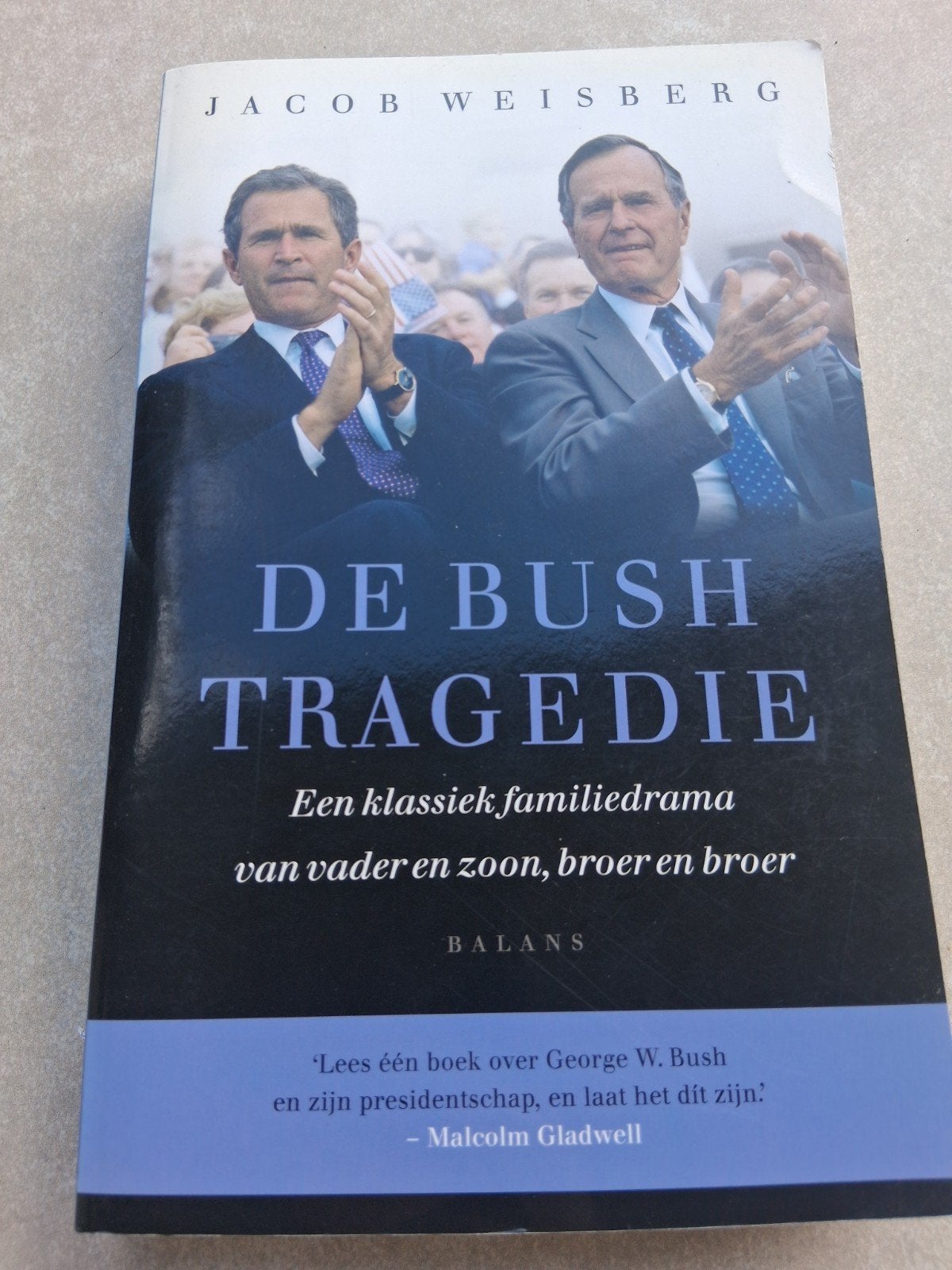J. Weisberg - De Bush tragedie, Gelezen, J. Weisberg, Ophalen of Verzenden, Nederland