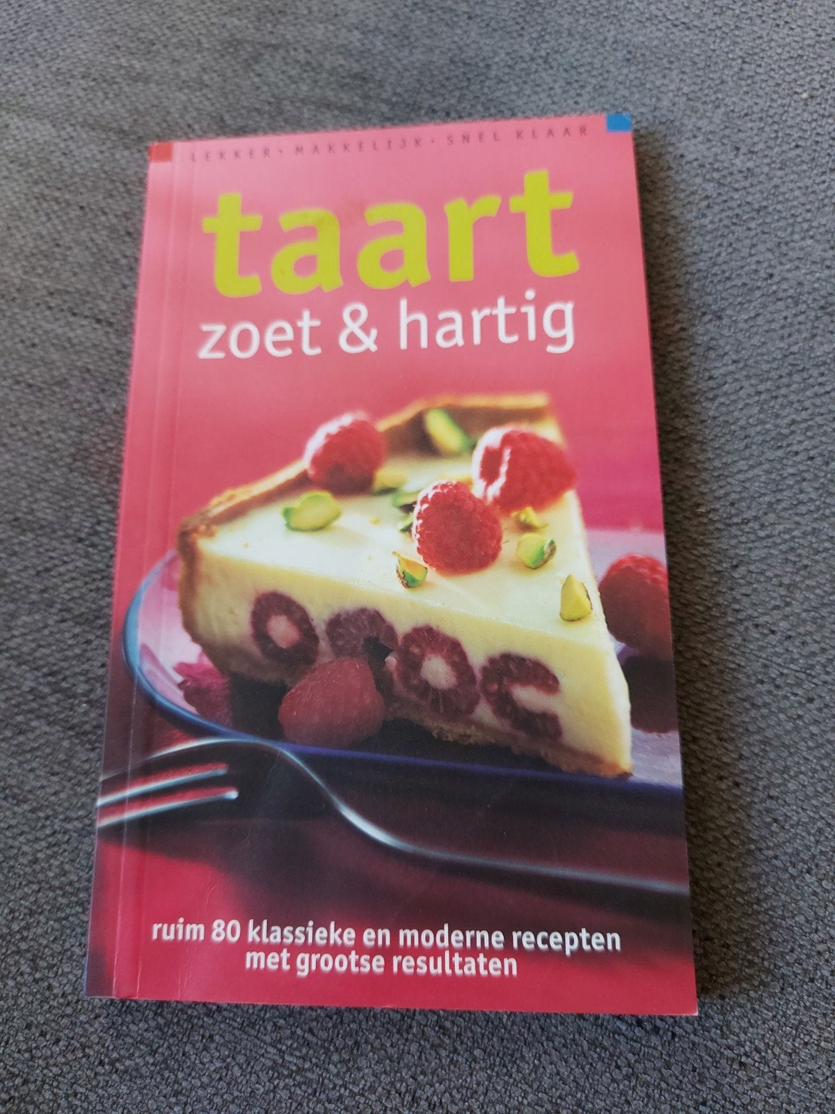 Clara ten Houte de Lange - Taart, zoet en hartig, Ophalen of Verzenden, Zo goed als nieuw, Clara ten Houte de Lange; Joyce Huisman