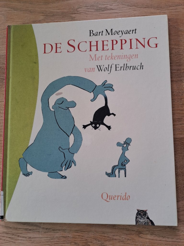 DE SCHEPPING. BAS MOEYAERT & WOLF ERLBRUCH., Gelezen, Fictie algemeen, Bart Moeyart, Ophalen of Verzenden