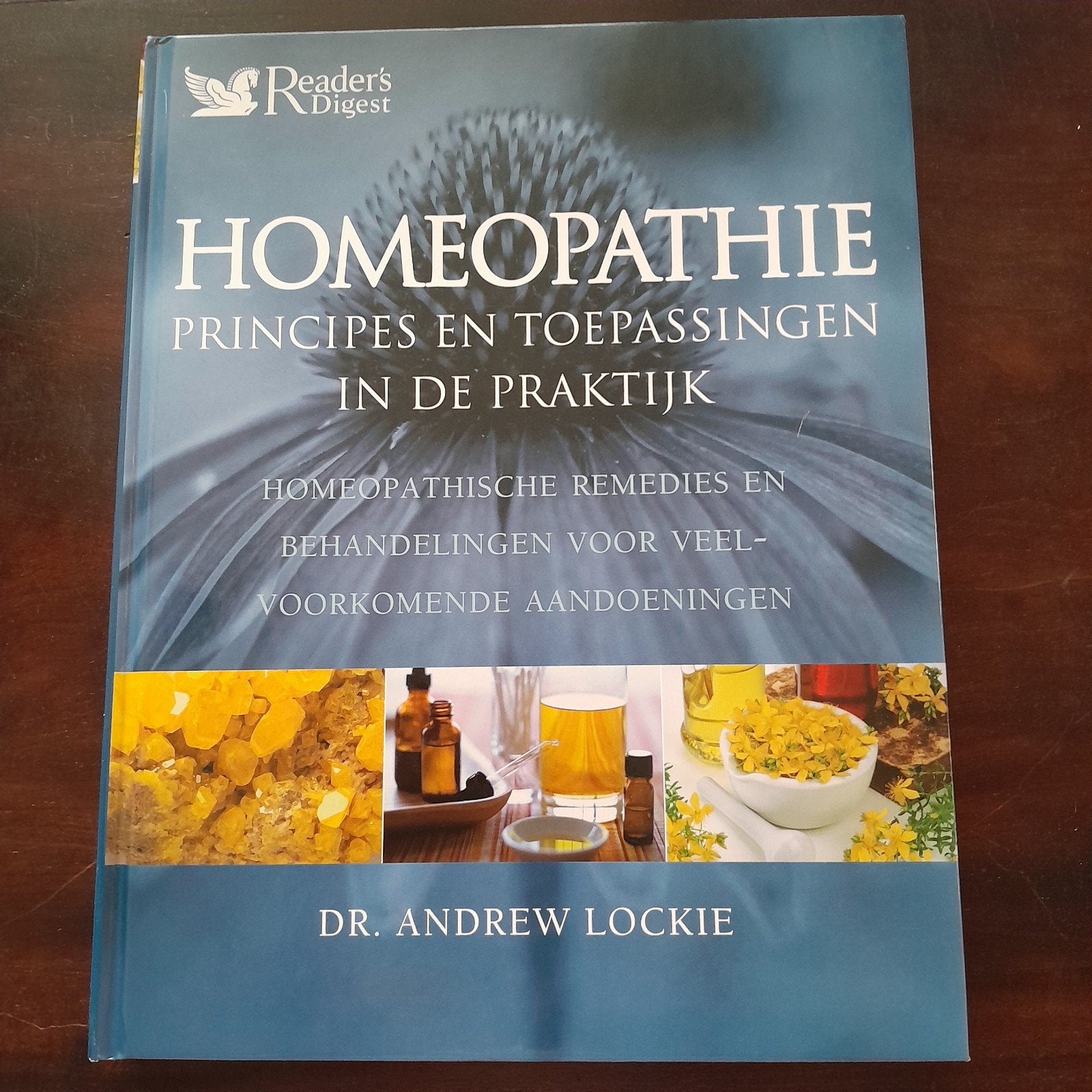 Homeopathie: Principes en Toepassingen in de Praktijk, Ophalen of Verzenden, Zo goed als nieuw, Kruiden en Alternatief, Dr. Andrew Lockie