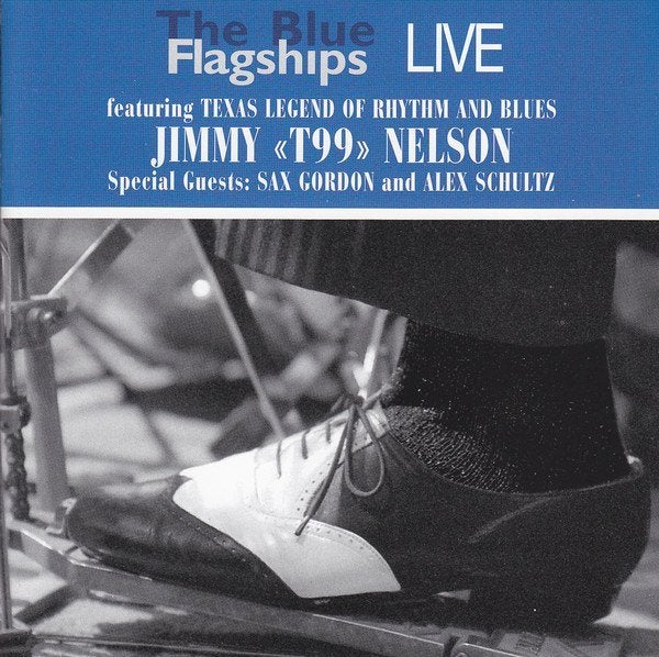 CD "The Blue Flagships live" Featuring Jimmy "T99" Nelson, Ophalen, Zo goed als nieuw