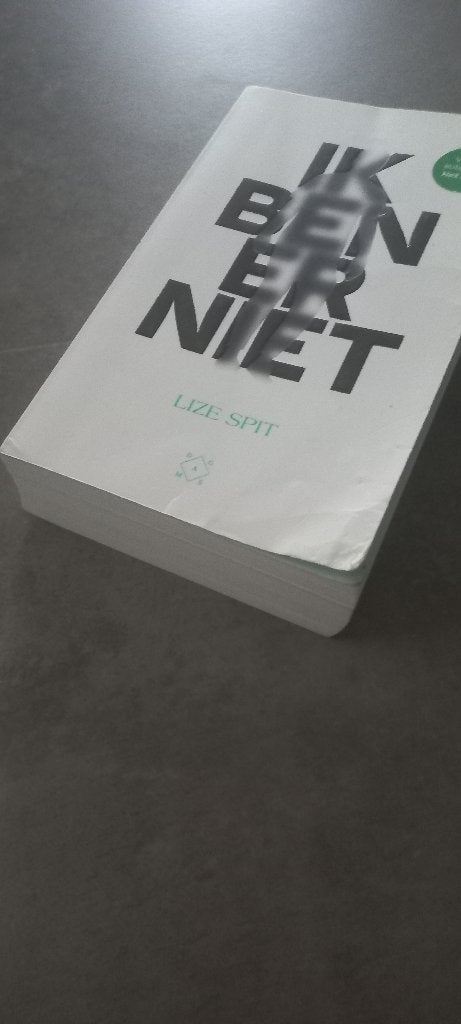 Ik ben er niet - Lize Spit / zgan, Boeken, Romans, Zo goed als nieuw, België, Ophalen of Verzenden