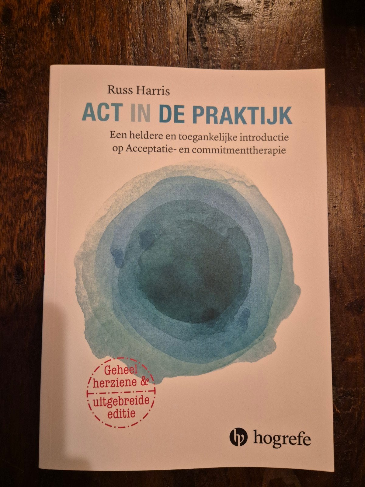 ACT in de praktijk, Boeken, Russ Harris, Verzenden, Ontwikkelingspsychologie, Zo goed als nieuw