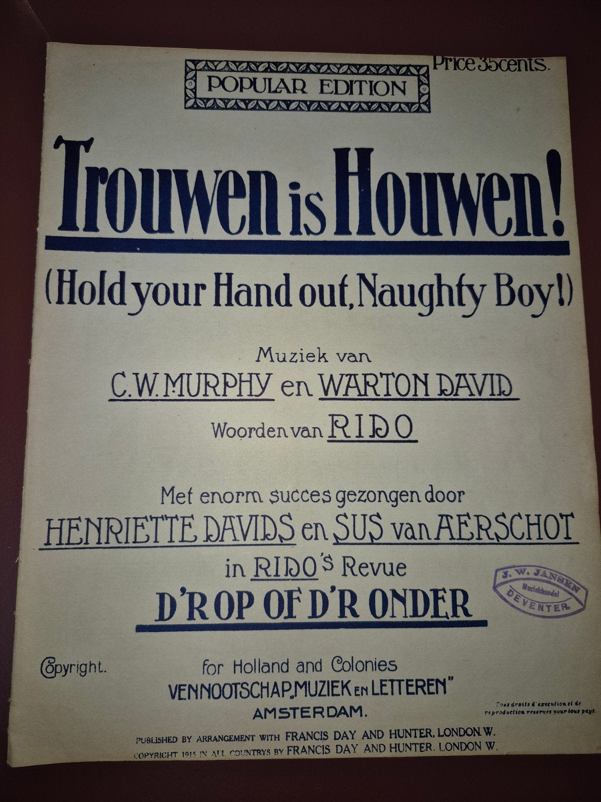 Oud bladmuziek: Trouwen is Houwen! (1915), Piano, Gebruikt, Ophalen of Verzenden, Thema